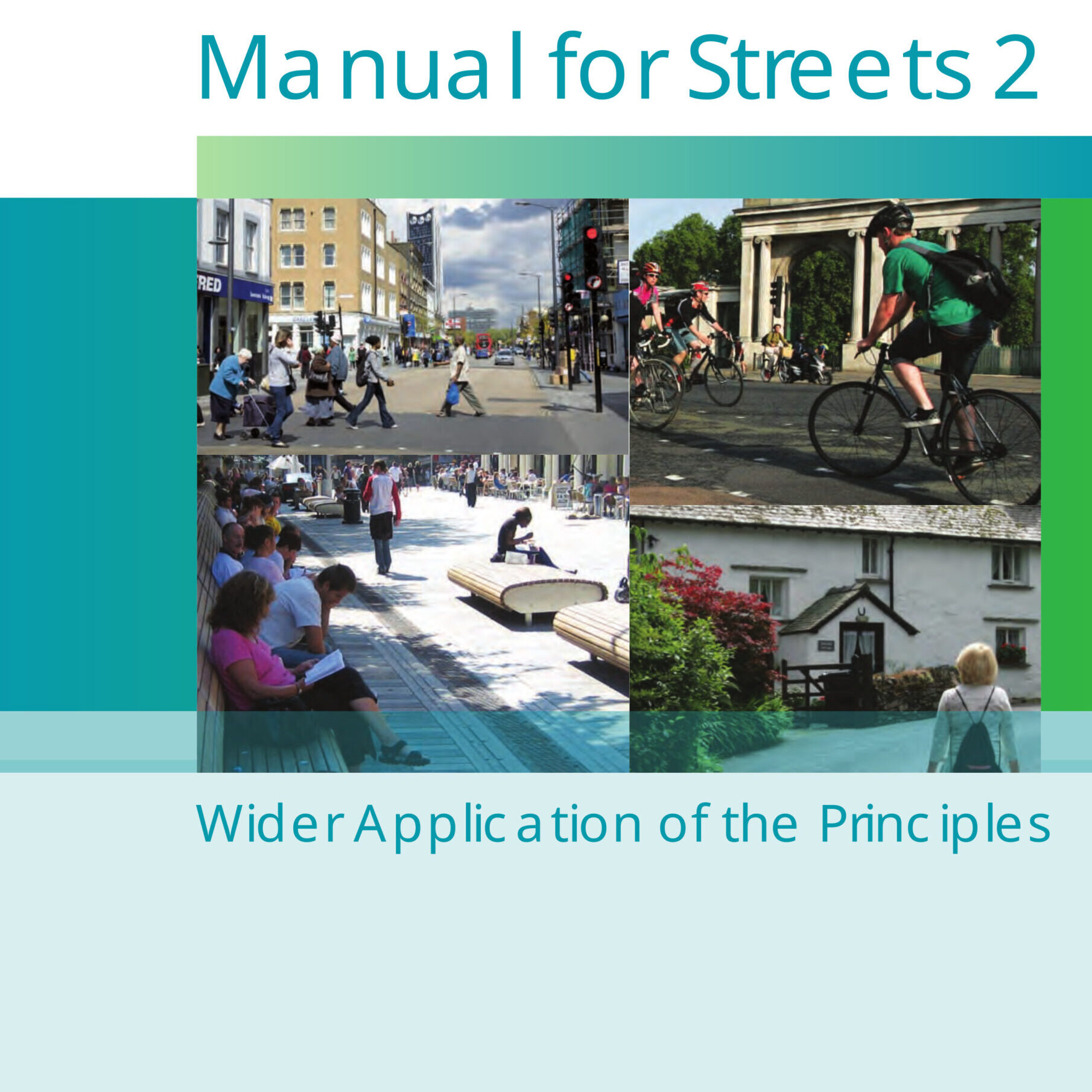 Manual for Streets update | London Forum Manual for Streets update | London Forum